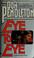 Cover of: Eye to eye
