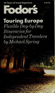 Cover of: Fodor's touring Europe by Michael Spring