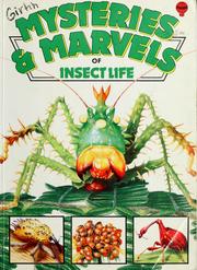 Cover of: Mysteries and Marvels of Insect Life (Mysteries & Marvels Books)