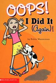 Cover of: Oops! I Did It (Again)! by Robin Wasserman