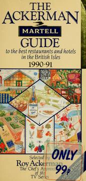 Cover of: The Ackerman Martell guide to the best restaurants and hotels in the British Isles
