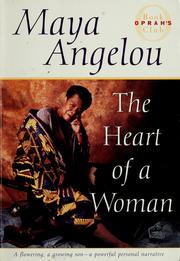 Cover of: The heart of a woman by Maya Angelou