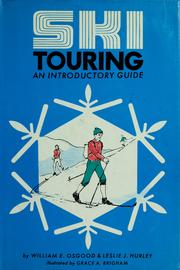 Cover of: Ski touring; an introductory guide