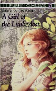 Cover of: A girl of the Limberlost