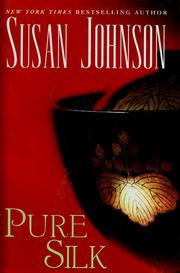 Cover of: Pure Silk