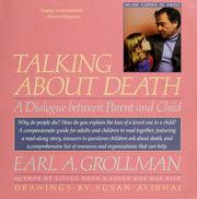 Cover of: Talking about death: a dialogue between parent and child