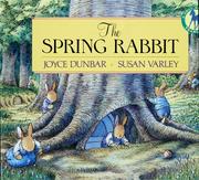 Cover of: The Spring Rabbit by Joyce Dunbar
