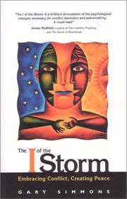 Cover of: The I of the storm: embracing conflict, creating peace