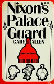 Cover of: Nixon's palace guard.