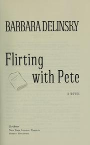 Cover of: Flirting with Pete by 