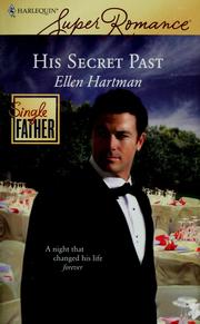 Cover of: His Secret Past (Harlequin Superromance) by Ellen Hartman