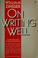 Cover of: On writing well