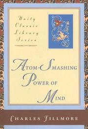 Cover of: Atom-Smashing Power of Mind (Unity Classic Library)