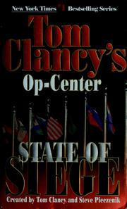 Cover of: State of siege by created by Tom Clancy and Steve Pieczenik