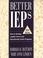 Cover of: Better IEPs