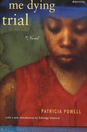 Cover of: Me dying trial by Patricia Powell