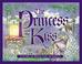 Cover of: The Princess and the Kiss