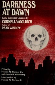 Cover of: Darkness at dawn by Cornell Woolrich