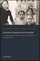 Zwischen Integration und Isolation by Reinhard Schlagintweit, Marlene Rupprecht