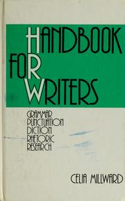 Cover of: Handbook for writers by Celia M. Millward