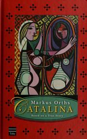Cover of: Catalina: based on a true story