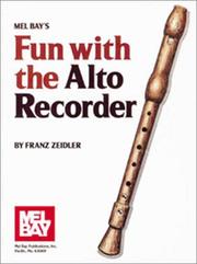Cover of: Mel Bay Fun with the Alto Recorder