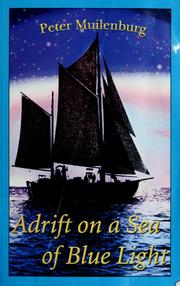Cover of: Adrift on a Sea of Blue Light by 