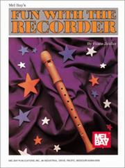 Cover of: Mel Bay Fun with the Recorder | Franz Zeidler