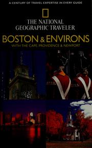 Cover of: The National Geographic traveler: Boston & environs : with the Cape, Providence & Newport