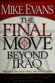Cover of: The final move: beyond Iraq
