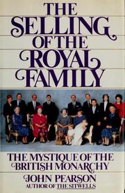 Cover of: The selling of the royal family by Pearson, John