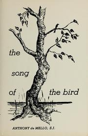 Cover of: The song of the bird by Anthony De Mello