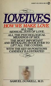 Cover of: Lovelives: how we make love