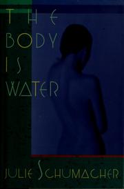 Cover of: The body is water
