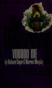 Cover of: Voodoo Die (The Destroyer, #33)