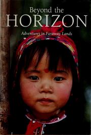 Cover of: Beyond the horizon: adventures in faraway lands