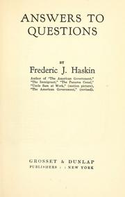 Answers to questions by Haskin, Frederic J.