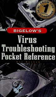 Cover of: Bigelow's virus troubleshooting pocket reference by Ken Dunham