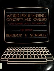 Word processing concepts and careers by Marly Bergerud