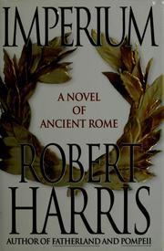 Cover of: Imperium: a novel of ancient Rome