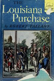 The Louisiana Purchase by Robert Tallant