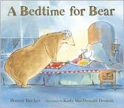 Cover of: A Bedtime for Bear by 