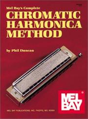 Cover of: Mel Bay's Complete Chromatic Harmonica Method