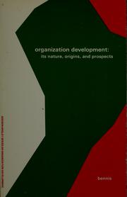 Cover of: Organization development | Warren G. Bennis