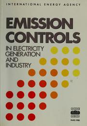 Cover of: Emission controls in electricity generation and industry. by 