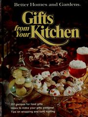 Cover of: Better homes and gardens gifts from your kitchen