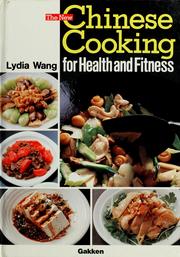 Cover of: The New Chinese Cooking for Health and Fitness by Lydia Wang