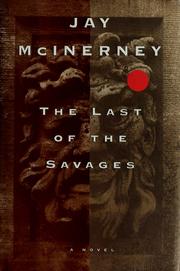 Cover of: The last of the savages: a novel