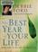Cover of: The best year of your life