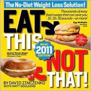 Cover of: Eat This, Not That! 2011 by 